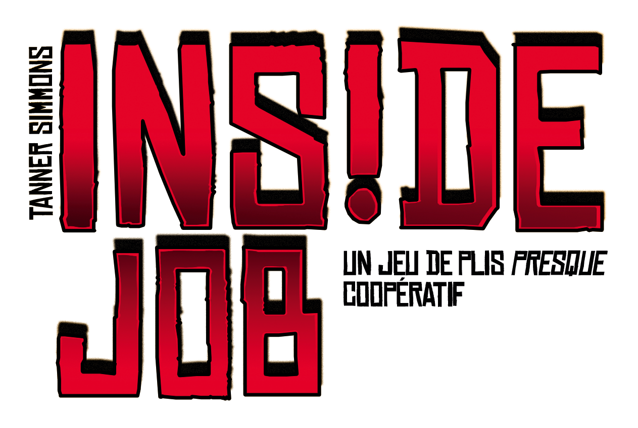 Inside Job (EN STOCK)(SOLDES D'HIVER 2026)