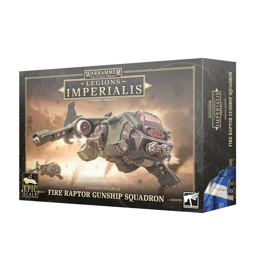 Legions Imperialis - FIRE RAPTOR GUNSHIP SQUADRON
