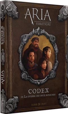 Aria : Codex de la guerre des deux royaumes (LIVRAISON GRATUITE)
