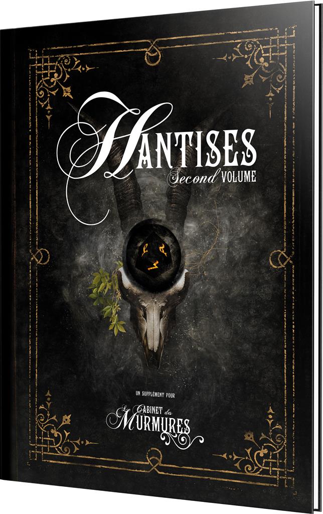 Le Cabinet des Murmures : Hantises second volume (LIVRAISON GRATUITE)